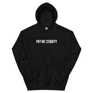 Open image in slideshow, Pay Me In Equity | Unisex Hoodie
